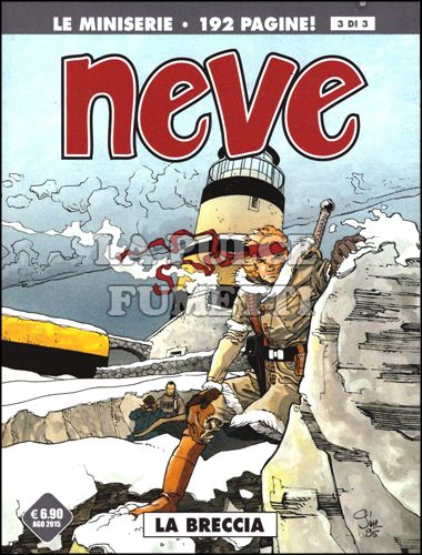 COSMO SERIE GRIGIA # 10 - NEVE 3: LA BRECCIA